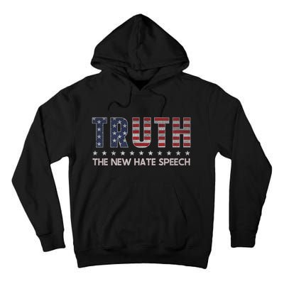 Truth The New Hate Speech Political Correctness Usa Flag Tall Hoodie