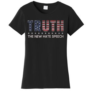 Truth The New Hate Speech Political Correctness Usa Flag Women's T-Shirt