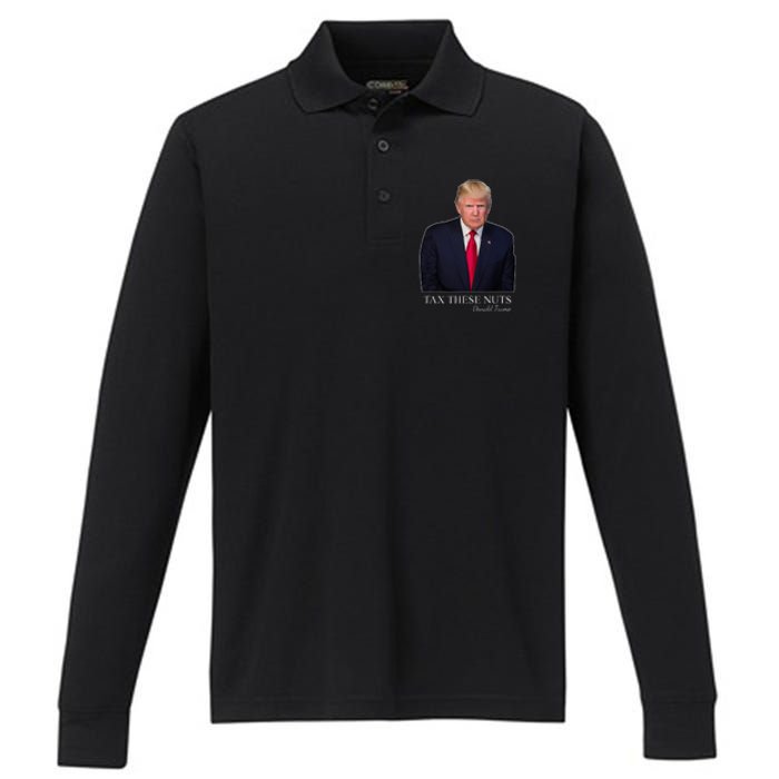 Tax These Nuts Donald Trump Apparel Performance Long Sleeve Polo