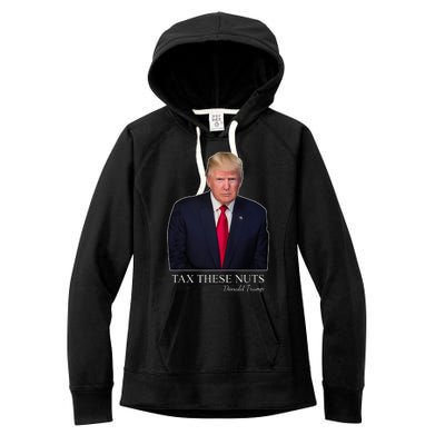 Tax These Nuts Donald Trump Apparel Women's Fleece Hoodie