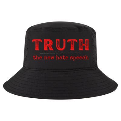 Truth: The New Hate Speech Anti Censorship Cool Comfort Performance Bucket Hat
