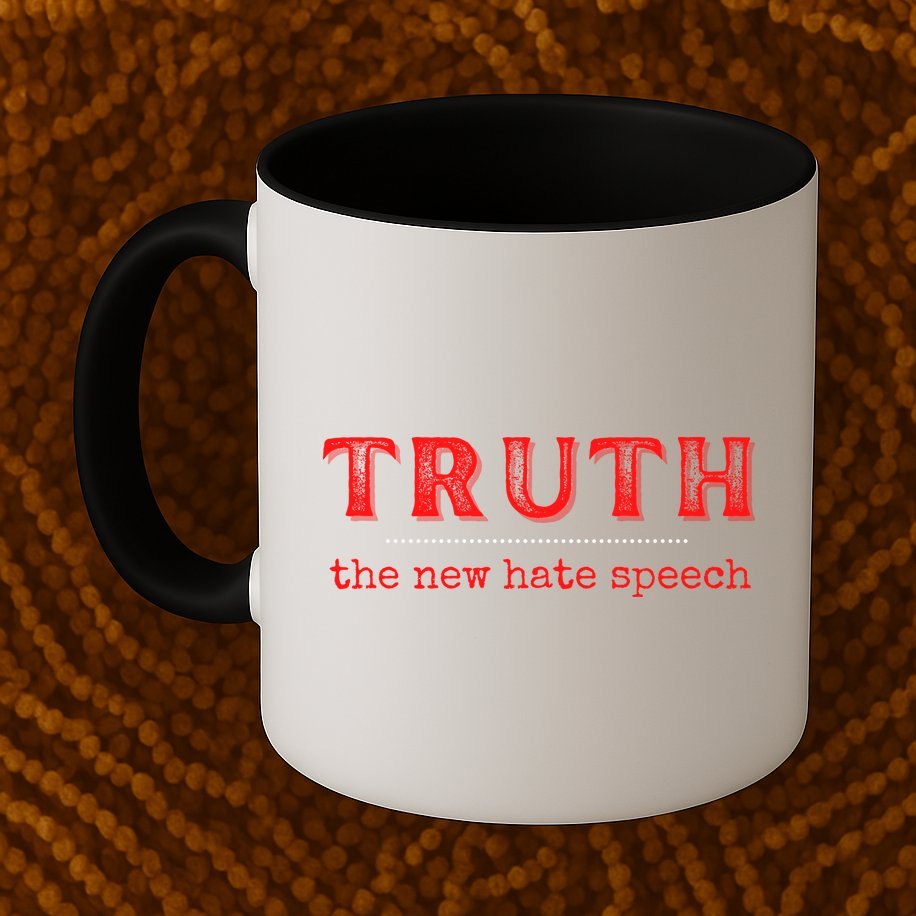 Truth: The New Hate Speech Anti Censorship Mug