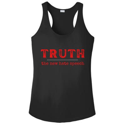 Truth: The New Hate Speech Anti Censorship Ladies PosiCharge Competitor Racerback Tank
