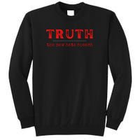 Truth: The New Hate Speech Anti Censorship Tall Sweatshirt