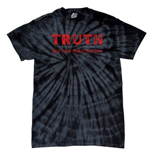 Truth: The New Hate Speech Anti Censorship Tie-Dye T-Shirt