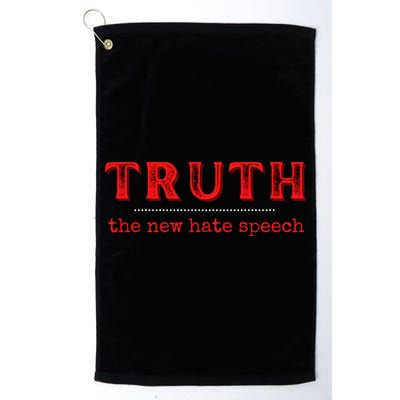 Truth: The New Hate Speech Anti Censorship Golf Towel