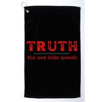 Truth: The New Hate Speech Anti Censorship Golf Towel