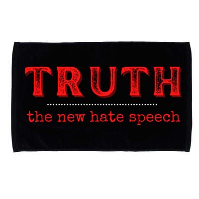 Truth: The New Hate Speech Anti Censorship Microfiber Hand Towel