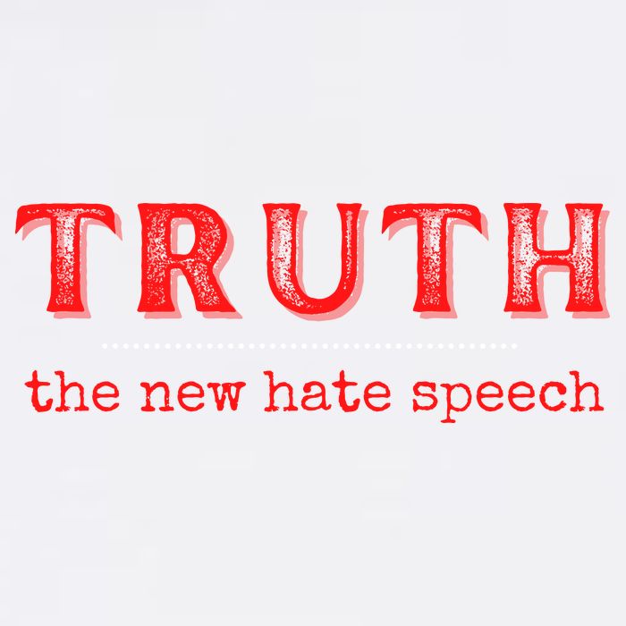 Truth: The New Hate Speech Anti Censorship Garment-Dyed Sweatshirt
