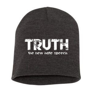 Truth The New Hate Speech Short Acrylic Beanie