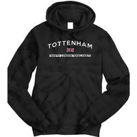 Tottenham Town Of North London England Uk Tie Dye Hoodie