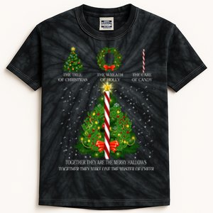 The Tree Of Christmas The Wreath Of Holly The Care Of Candy Kids Tie-Dye T-Shirt