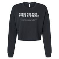 Two Types Of People Intelligent Clever Funny Smart Logic Cropped Pullover Crew