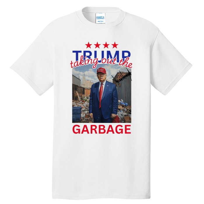 Trump Taking Out The Garbage 2024 Tall T-Shirt