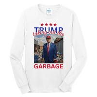 Trump Taking Out The Garbage 2024 Tall Long Sleeve T-Shirt