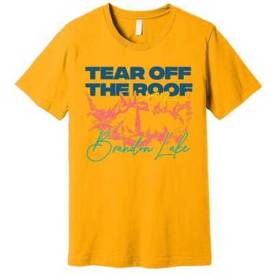 Totr Tear Off The Roof Merch B.R.A.N.D.O.N L.A.K.E Premium T-Shirt