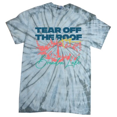 Totr Tear Off The Roof Merch B.R.A.N.D.O.N L.A.K.E Tie-Dye T-Shirt