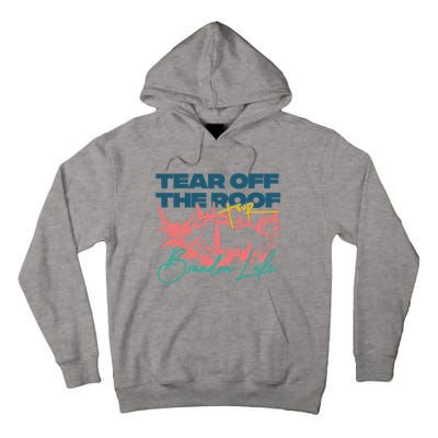 Totr Tear Off The Roof Merch T.O.U.R V2 B.R.A.N.D.O.N L.A.K.E Tall Hoodie