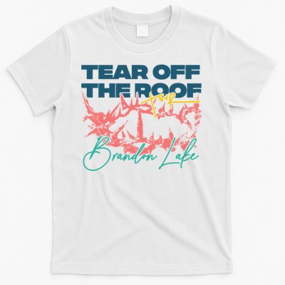 Totr Tear Off The Roof Merch T.O.U.R V2 B.R.A.N.D.O.N L.A.K.E T-Shirt