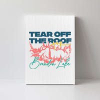 Totr Tear Off The Roof Merch T.O.U.R V2 B.R.A.N.D.O.N L.A.K.E Canvas