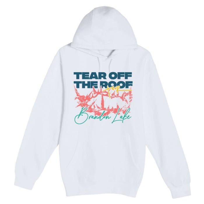 Totr Tear Off The Roof Merch T.O.U.R V2 B.R.A.N.D.O.N L.A.K.E Premium Pullover Hoodie