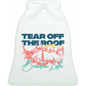 Totr Tear Off The Roof Merch T.O.U.R V2 B.R.A.N.D.O.N L.A.K.E Ceramic Bell Ornament