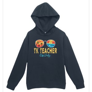 TK Teacher Off Duty Sunglasses Last Day Of School Summer Urban Pullover Hoodie