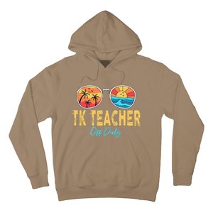 TK Teacher Off Duty Sunglasses Last Day Of School Summer Hoodie