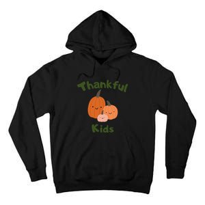 Thankful T One Thankfuls Thanksgiving Fall Design Give Thanks Baby Tall Hoodie