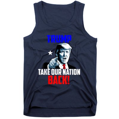 Trump Take Our Nation Back Trump Tank Top