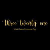 Three Twenty One World Down Syndrome Day 16 in Basic Backpack
