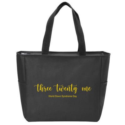 Three Twenty One World Down Syndrome Day Zip Tote Bag