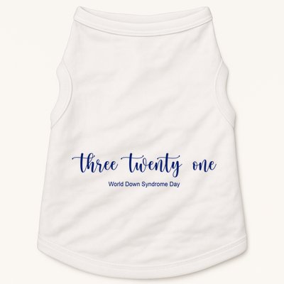 Three Twenty One World Down Syndrome Day Doggie Tank