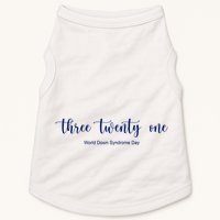 Three Twenty One World Down Syndrome Day Doggie Tank
