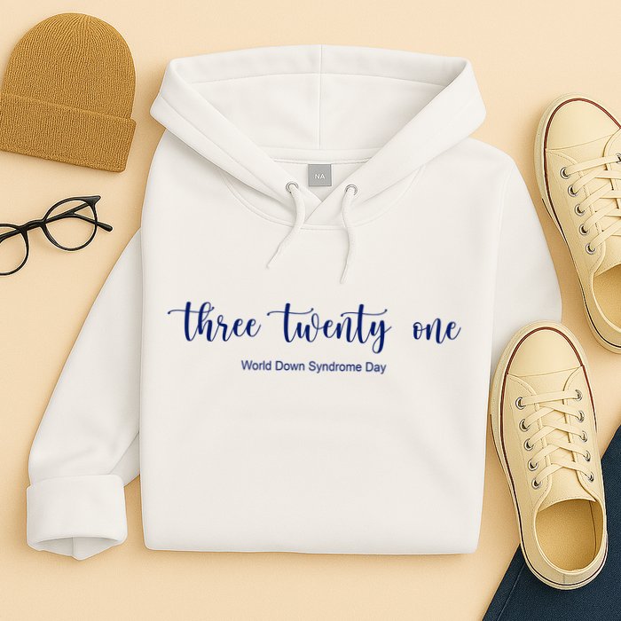 Three Twenty One World Down Syndrome Day Hoodie