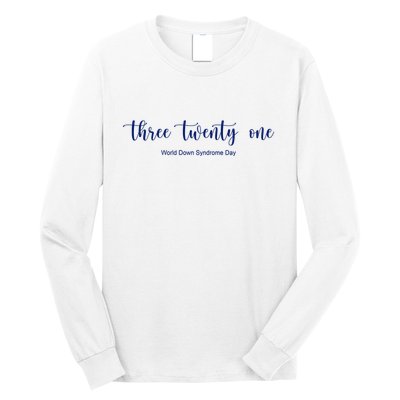 Three Twenty One World Down Syndrome Day Long Sleeve Shirt
