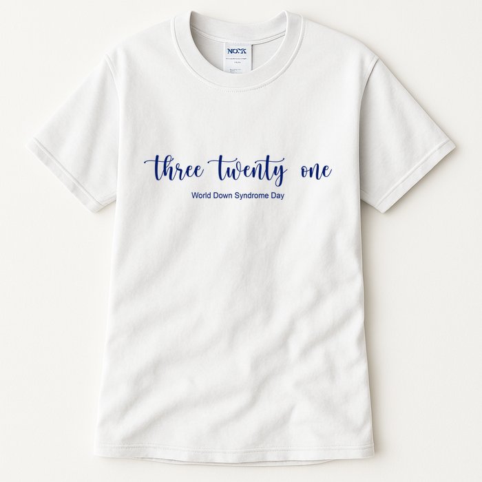 Three Twenty One World Down Syndrome Day Tall T-Shirt