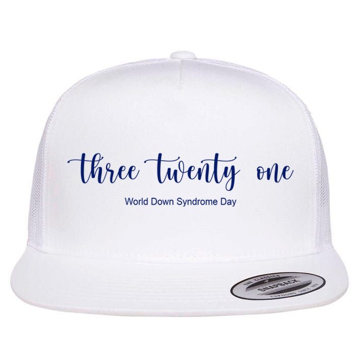 Three Twenty One World Down Syndrome Day Flat Bill Trucker Hat