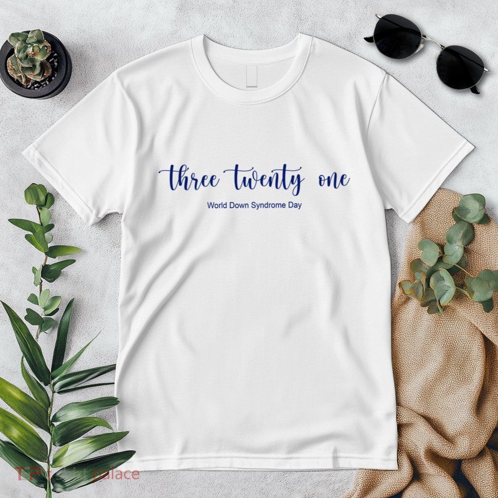 Three Twenty One World Down Syndrome Day Premium T-Shirt