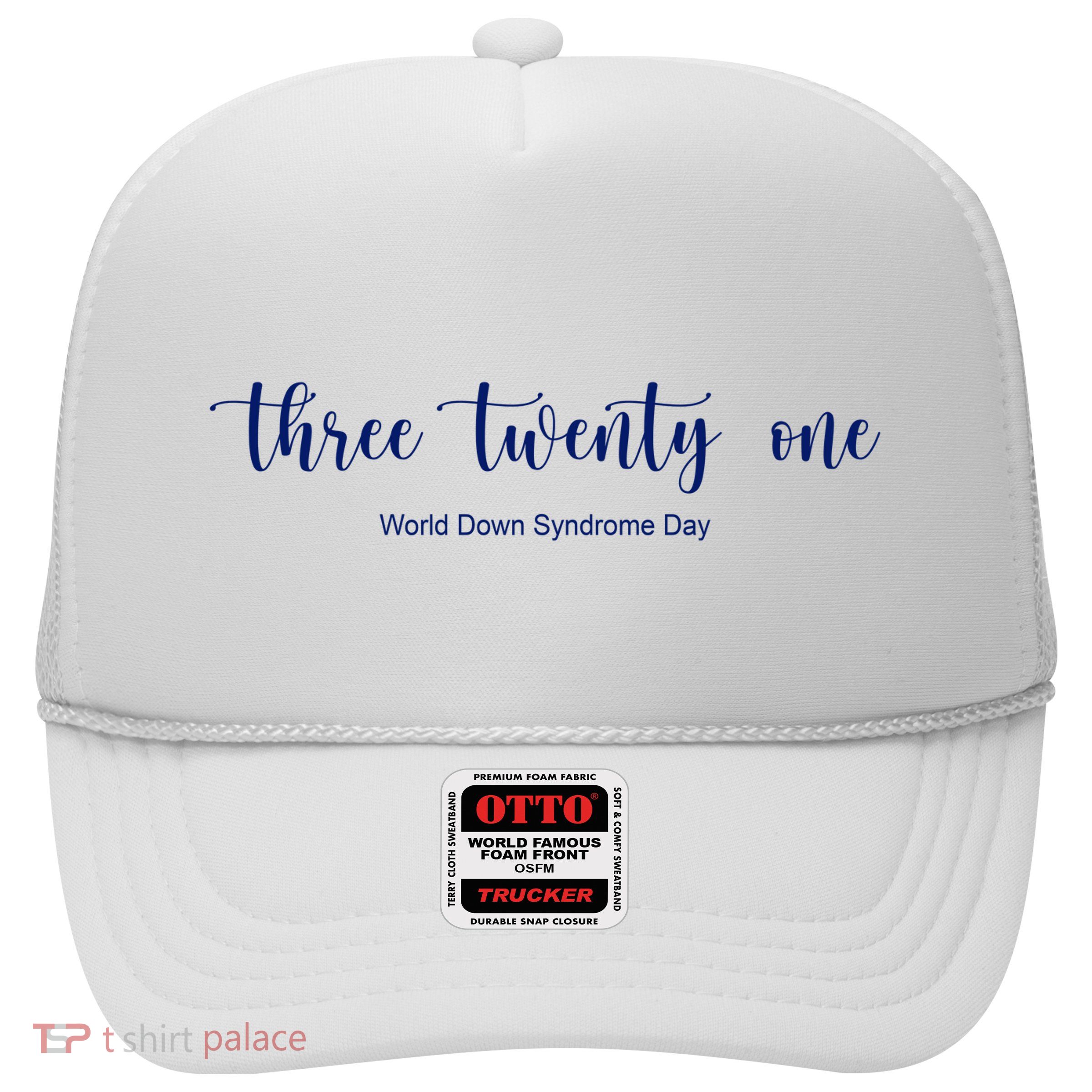 Three Twenty One World Down Syndrome Day Trucker Hat