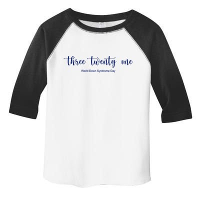 Three Twenty One World Down Syndrome Day Toddler Fine Jersey T-Shirt