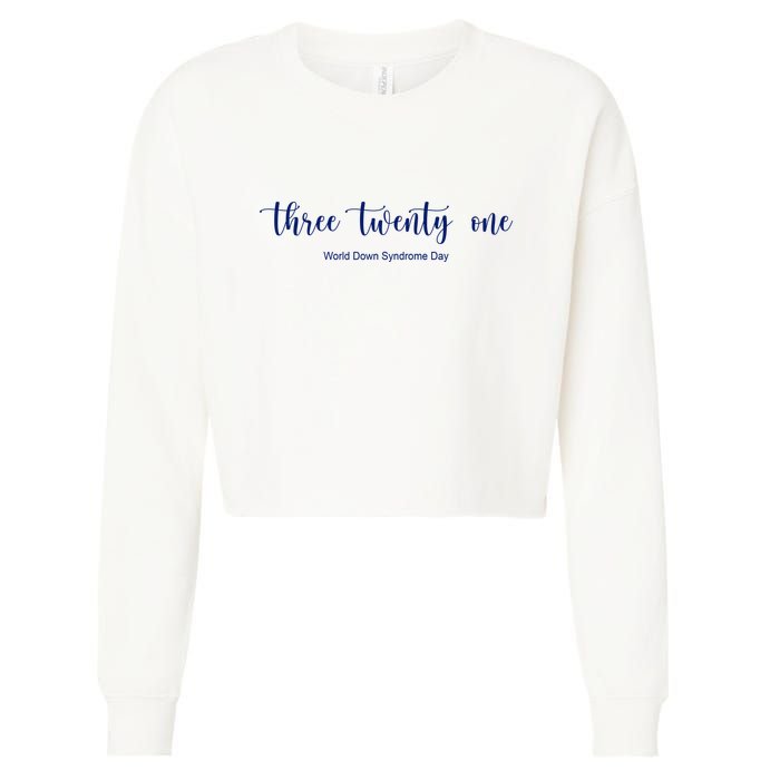 Three Twenty One World Down Syndrome Day Cropped Pullover Crew