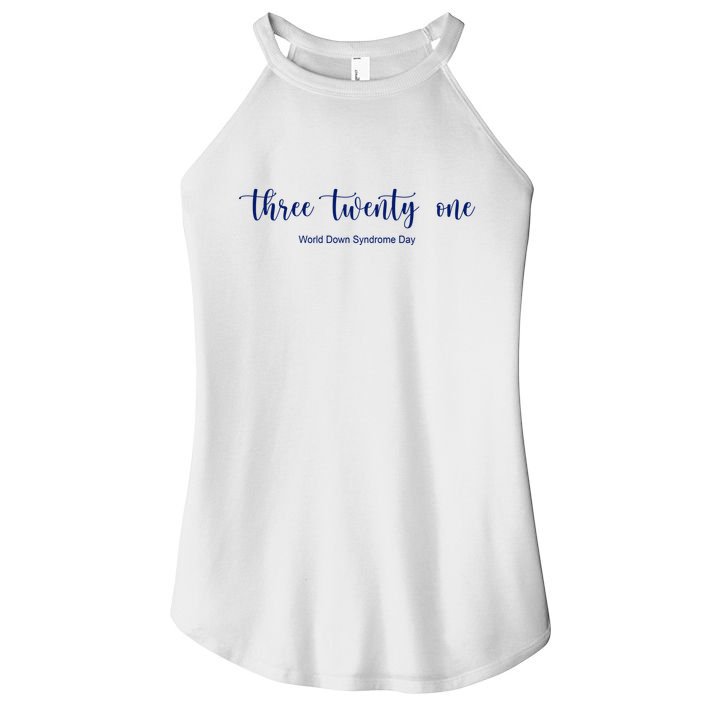 Three Twenty One World Down Syndrome Day Women's Perfect Tri Rocker Tank