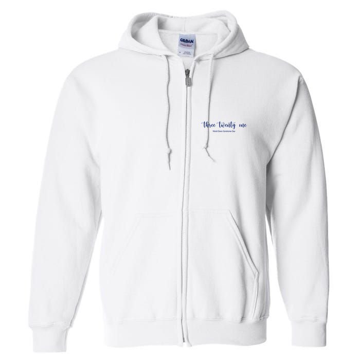 Three Twenty One World Down Syndrome Day Full Zip Hoodie