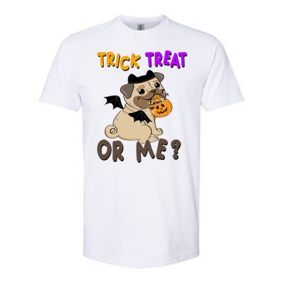 Trick Treat Or Me Pug Dog Halloween Softstyle® CVC T-Shirt