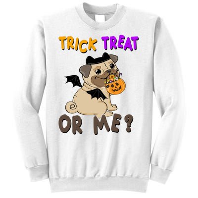 Trick Treat Or Me Pug Dog Halloween Sweatshirt