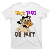 Trick Treat Or Me Pug Dog Halloween T-Shirt