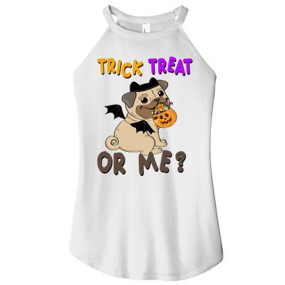 Trick Treat Or Me Pug Dog Halloween Women’s Perfect Tri Rocker Tank