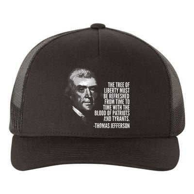 The Tree Of Liberty Thomas Jefferson Quote History Yupoong Adult 5-Panel Trucker Hat