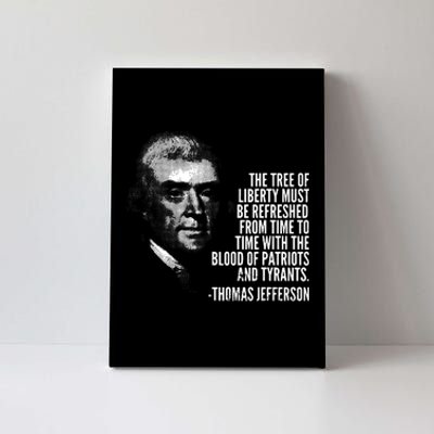 The Tree Of Liberty Thomas Jefferson Quote History Canvas